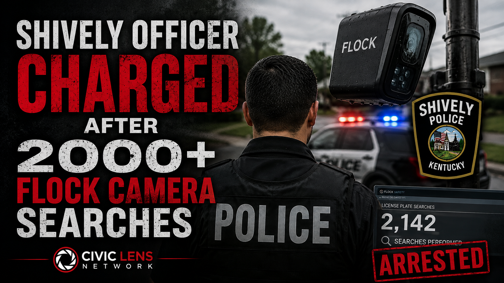 Shively Officer Charged After 2000 Plus Flock Camera Searches