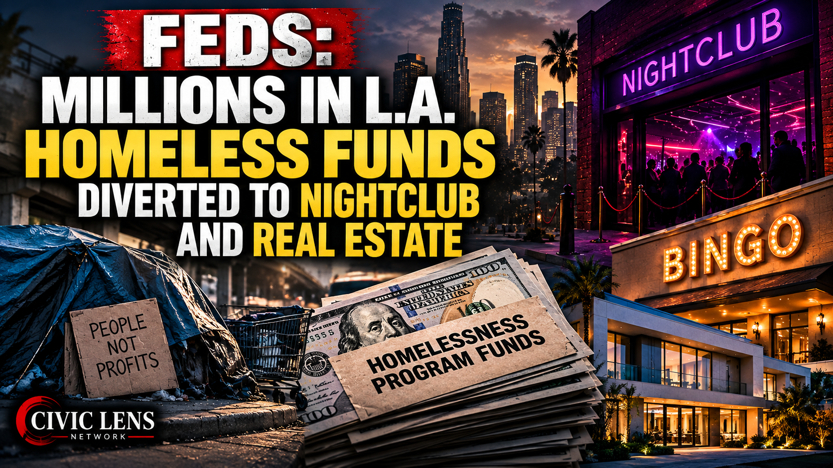 Feds: Millions in L.A. Homeless Funds Diverted to Nightclub and Real Estate