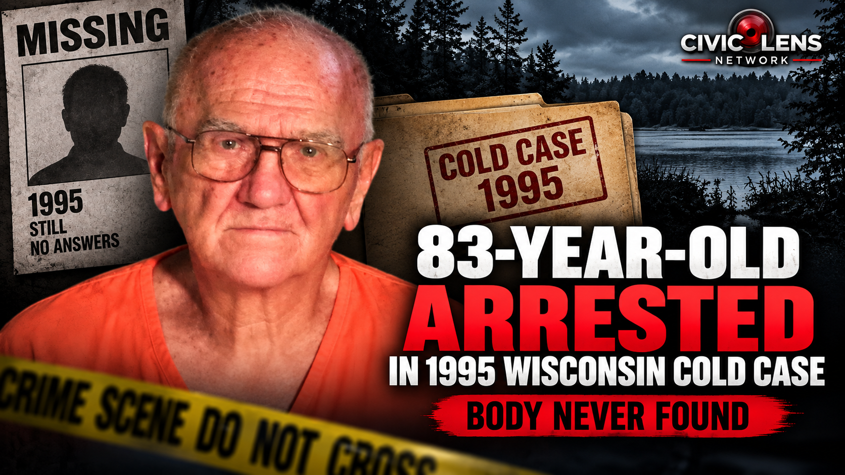 83-Year-Old Arrested in 1995 Wisconsin Cold Case, Body Never Found