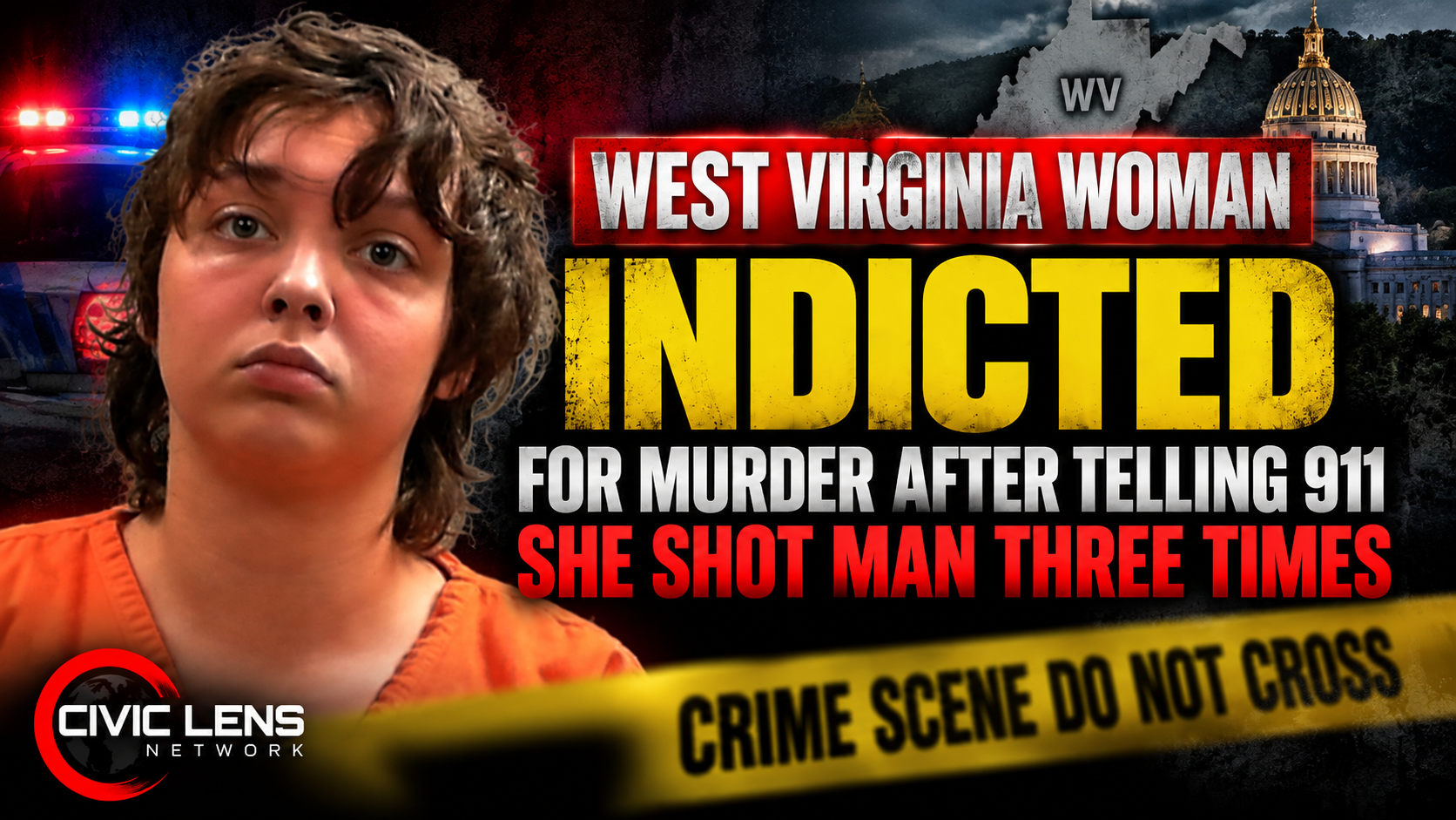 West Virginia Woman Indicted for Murder After Telling 911 She Shot Man Three Times