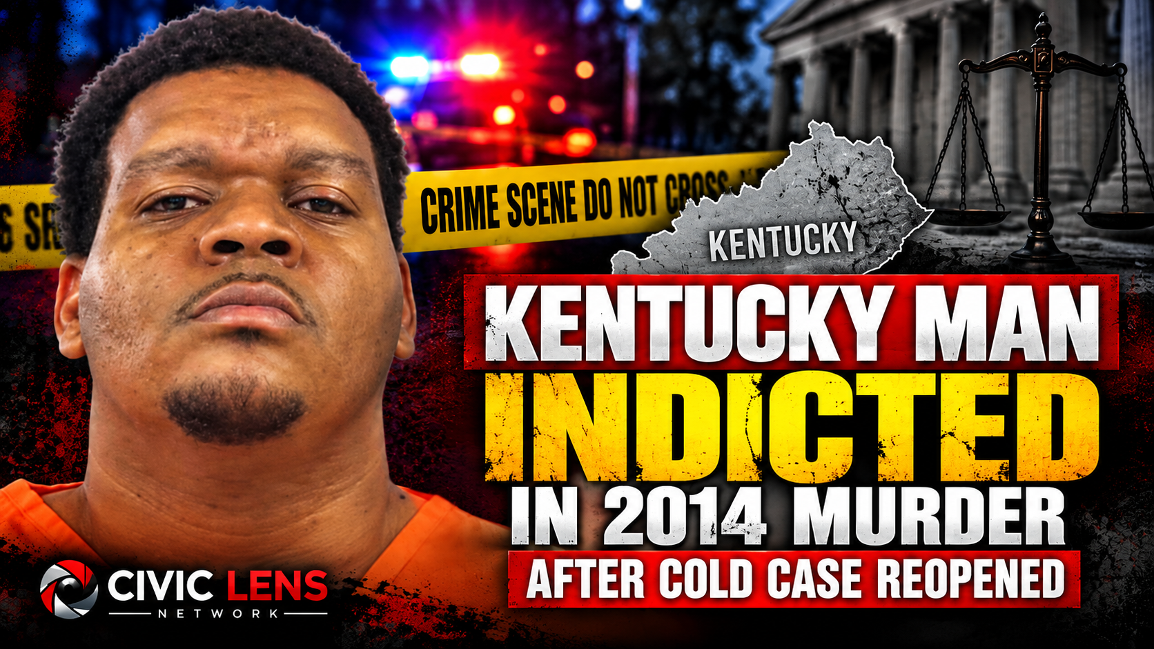 Kentucky Man Indicted in 2014 Murder After Cold Case Reopened