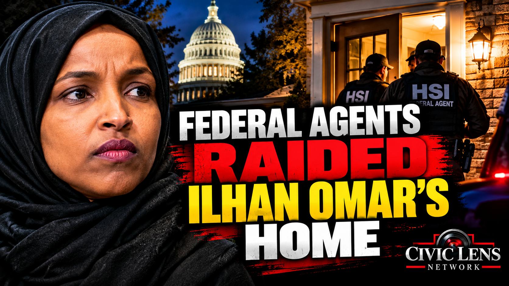 Federal Agents Raid Ilhan Omar’s DC Home in Pre-Dawn Immigration Fraud Probe