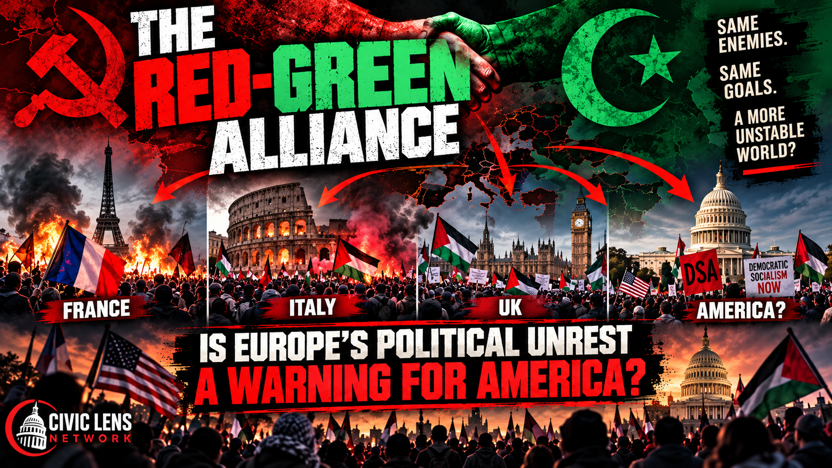 The Red-Green Alliance: Europe’s Political Unrest and the Warning for America
