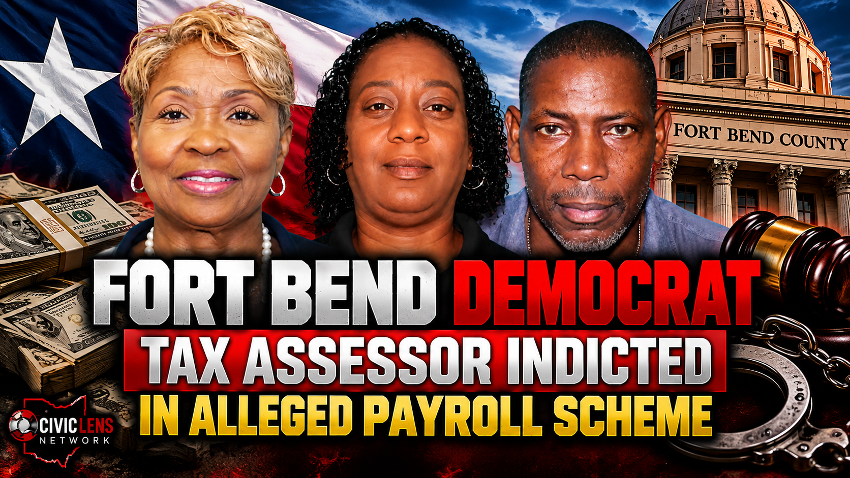 Fort Bend Democrat Tax Assessor Indicted in Alleged Payroll Scheme